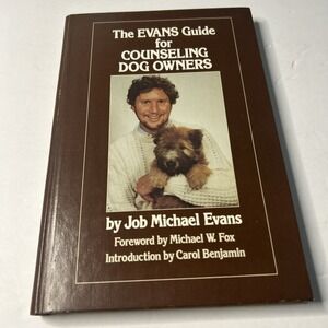 The Evans Guide for Counseling Dog Owners by Evans Hardback Book